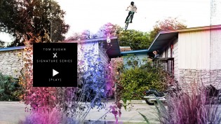 TOM DUGAN X SIGNATURE SERIES